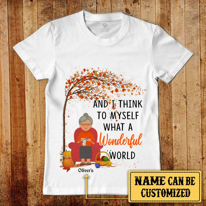 Personalized And I Think To Myself What A Wonderful World Knitting Shirt
